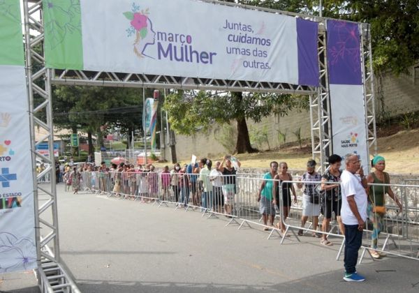  Feira Março Mulher oferece mais de 21 mil atendimentos de saúde e cidadania em Salvador