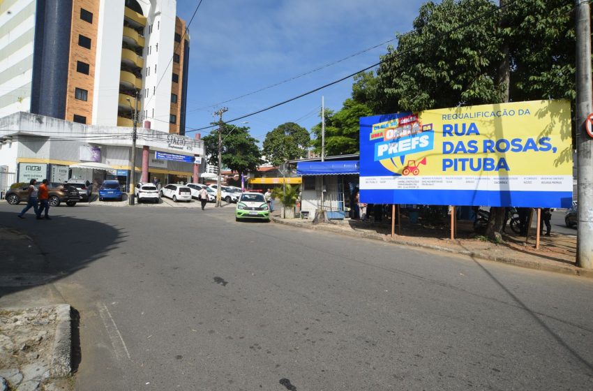  Obras de requalificação trarão mais mobilidade e ordenamento viário à Rua das Rosas, na Pituba