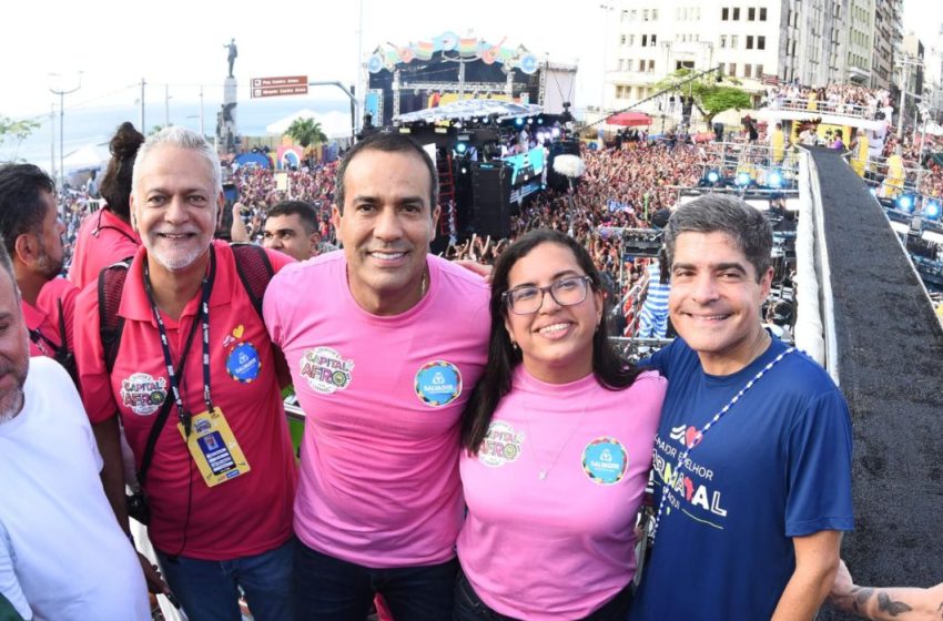  Na abertura do Carnaval, ACM Neto exalta gestão de Bruno Reis: ‘A grande promoção dele é o trabalho’